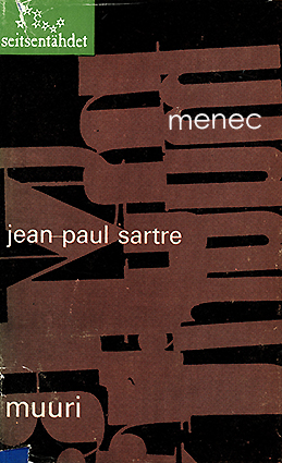 Sartre, Jean-Paul - Muuri 
