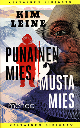Leine, Kim - Punainen mies, musta mies 