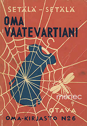 Setälä, Salme & Setälä, Vilho - Oma vaatevartiani 
