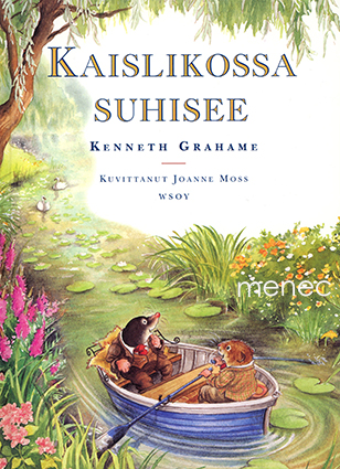 Grahame, Kenneth - Kaislikossa suhisee 