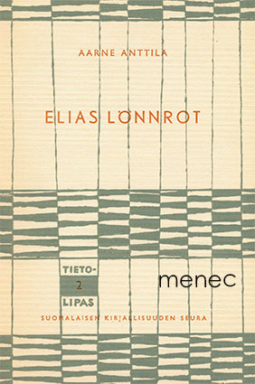 Anttila, Aarne - Elias Lönnrot 
