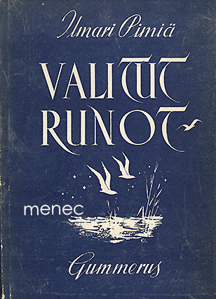 Pimiä, Ilmari - Valitut runot 