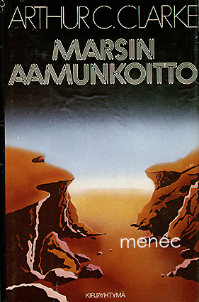 Clarke, Arthur C. - Marsin aamunkoitto 