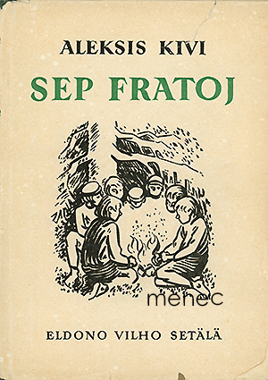 Kivi, Aleksis - Sep fratoj 