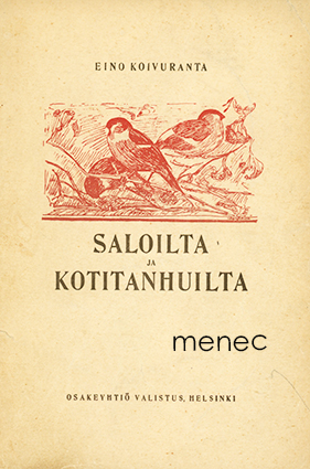 Koivuranta, Eino - Saloilta ja kotitanhuilta 