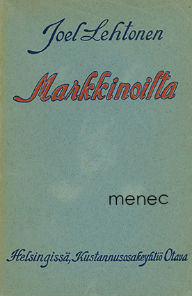 Lehtonen, Joel - Markkinoilta 