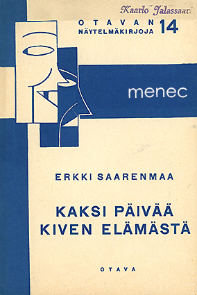Saarenmaa, Erkki - Kaksi päivää Aleksis Kiven elämästä 