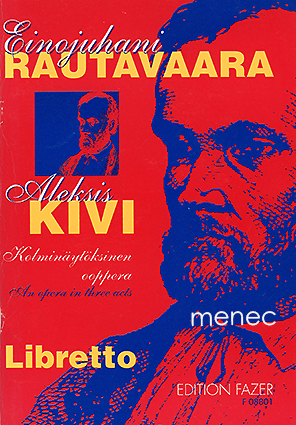 Rautavaara, Einojuhani - Aleksis Kivi 