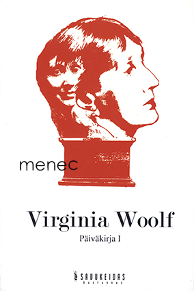 Woolf, Virginia - Päiväkirja. I 