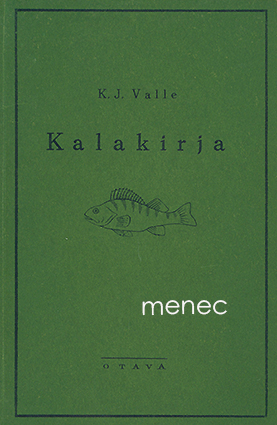 Valle, K. J. - Kalakirja 