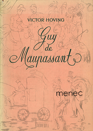 Hoving, Victor - Guy de Maupassant 