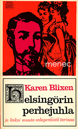 Blixen, Karen - Helsingörin perhejuhla 