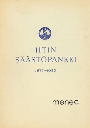 Halila, O. - Iitin Säästöpankki 1875-1950 