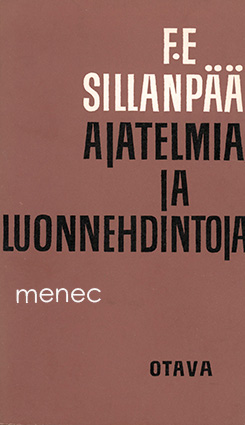 Sillanpää, F. E. - Ajatelmia ja luonnehdintoja 