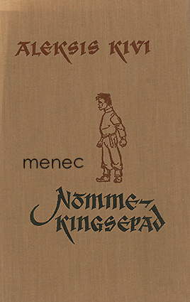 Kivi, Aleksis - Nommekingsepad 