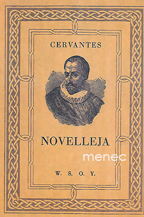 Cervantes Saavedra, Miguel de - Novelleja 