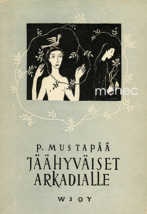 Mustapää, P. - Jäähyväiset Arkadialle 