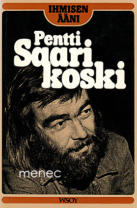 Saarikoski, Pentti - Ihmisen ääni 