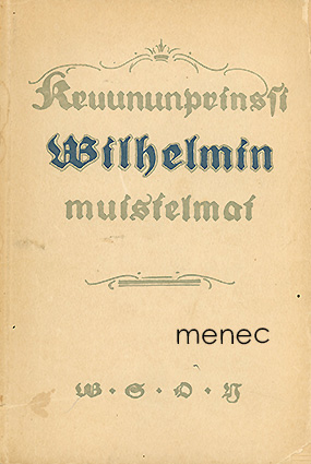 Wilhelm - Kruununprinssi Wilhelmin muistelmat 