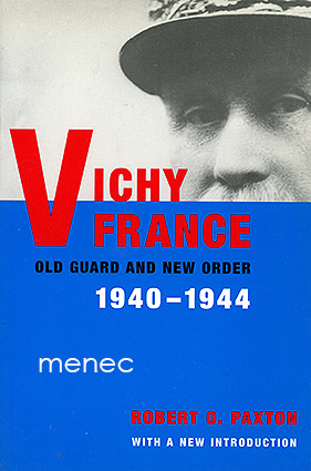 Paxton, Robert O. - Vichy France 