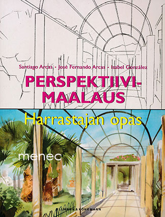 Arcas, Santiago & Arcas, José Fernando & Gonzáles, Isabel - Perspektiivimaalaus 