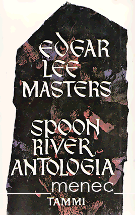 Masters, Edgar Lee - Spoon River antologia 