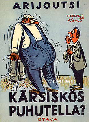 Arijoutsi - Kärsiskös puhutella? 