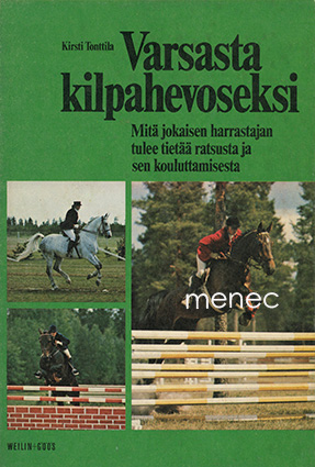 Tonttila, Kirsti - Varsasta kilpahevoseksi 