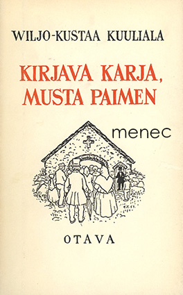 Kuuliala, Viljo-Kustaa - Kirjava karja, musta paimen 