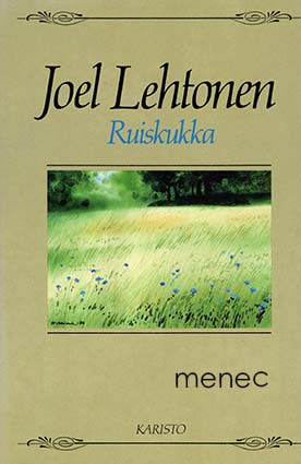 Lehtonen, Joel - Ruiskukka 