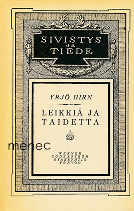 Hirn, Yrjö - Leikkiä ja taidetta 