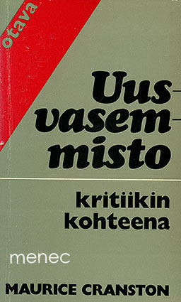 Cranston, Maurice - Uusvasemmisto kritiikin kohteena 