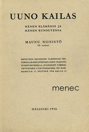 Niinistö, Maunu - Uuno Kailas 