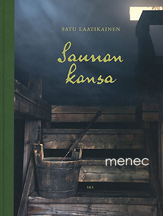 Laatikainen, Satu - Saunan kansa 