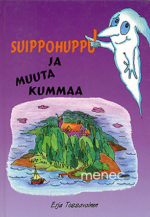 Tossavainen, Erja - Suippohuppu ja muuta kummaa 