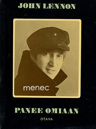 Lennon, John - John Lennon panee omiaan 