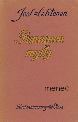 Lehtonen, Joel - Punainen mylly 
