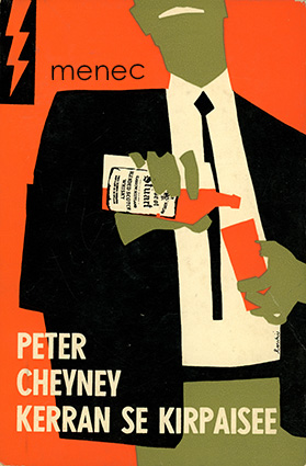 Cheyney, Peter - Kerran se vain kirpaisee 