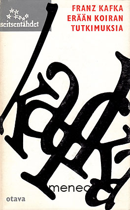 Kafka, Franz - Erään koiran tutkimuksia 