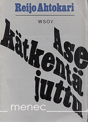 Ahtokari, Reijo - Asekätkentäjuttu 
