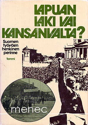 Lapuan laki vai kansanvalta? 