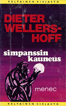 Wellershoff, Dieter - Simpanssin kauneus 