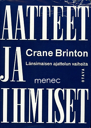 Brinton, Crane - Aatteet ja ihmiset 