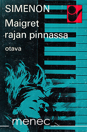 Simenon, Georges - Maigret rajan pinnassa 