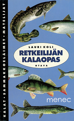 Koli, Lauri - Retkeilijän kalaopas 