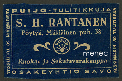 Kauppiasetiketti, S. H. Rantanen, Pöytyä, Mäkiäinen 