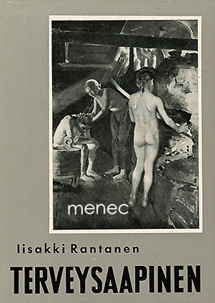 Rantanen, Iisakki - Terveysaapinen 