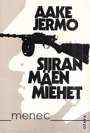 Jermo, Aake - Siiranmäen miehet 