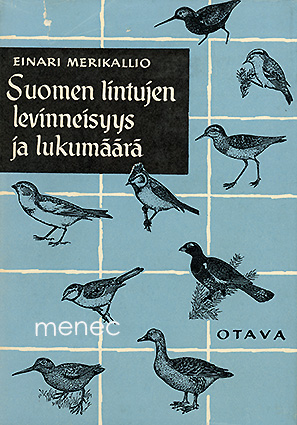 Merikallio, Einari - Suomen lintujen levinneisyys ja lukumäärä 