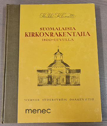 Klemetti, Heikki - Suomalaisia kirkonrakentajia 1800-luvulla 